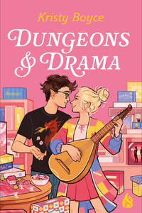 Cover des Titels Dungeons & Drama von Kristy Boyce