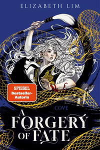 Cover des Titels A Forgery of Fate von Elizabeth Lim